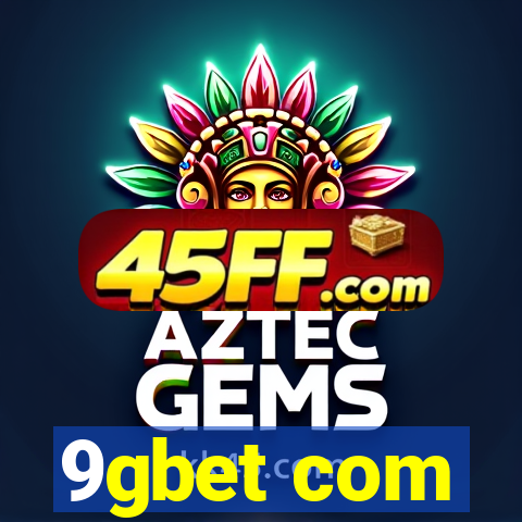 9gbet com